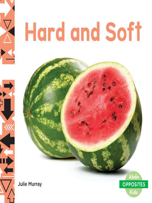 Title details for Hard and Soft by Julie Murray - Available
